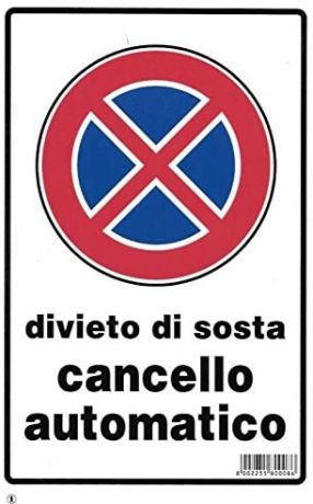 TARGHETTA SEGNALETICA CARTELLO Plastica Divieto di Sosta Anche di Notte